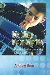 Making New Media - Andrew Burn