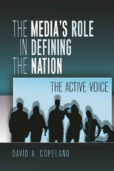 The Media’s Role in Defining the Nation - David Copeland