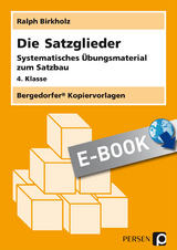 Die Satzglieder - Ralph Birkholz