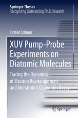 XUV Pump-Probe Experiments on Diatomic Molecules - Kirsten Schnorr