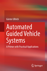 Automated Guided Vehicle Systems - Günter Ullrich