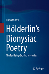 Hölderlin’s Dionysiac Poetry - Lucas Murrey