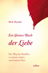 Ein kleines Buch der Liebe - Moh Hardin