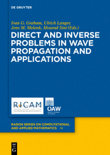 Direct and Inverse Problems in Wave Propagation and Applications - 