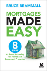 Mortgages Made Easy -  Bruce Brammall