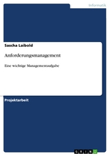 Anforderungsmanagement - Sascha Laibold