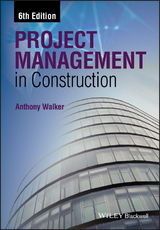 Project Management in Construction -  Anthony Walker