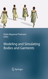 Modeling and Simulating Bodies and Garments - 