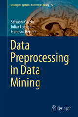 Data Preprocessing in Data Mining -  Salvador García,  Julián Luengo,  Francisco Herrera