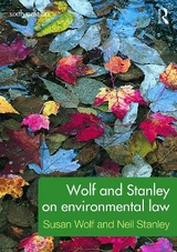 Wolf and Stanley on Environmental Law - Wolf, Susan; Stanley, Neil