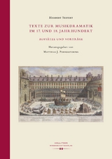 Texte zur Musikdramatik im 17. und 18. Jahrhundert - Herbert Seifert