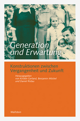 Generation und Erwartung - 