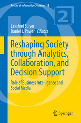 Reshaping Society through Analytics, Collaboration, and Decision Support - 
