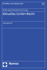 Aktuelles GmbH-Recht - 