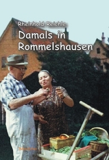 Damals in Rommelshausen - Rheinhold Reichle