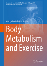 Body Metabolism and Exercise - 