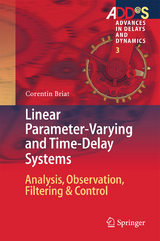 Linear Parameter-Varying and Time-Delay Systems - Corentin Briat
