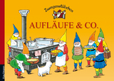 Zwergenstübchen Aufläufe & Co. - Schuster, Elke; Schuster, Timo