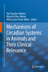 Mechanisms of Circadian Systems in Animals and Their Clinical Relevance - 