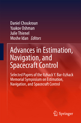 Advances in Estimation, Navigation, and Spacecraft Control - 