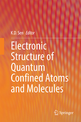 Electronic Structure of Quantum Confined Atoms and Molecules - 