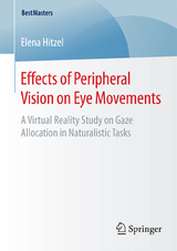 Effects of Peripheral Vision on Eye Movements - Elena Hitzel