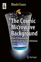 The Cosmic Microwave Background -  Rhodri Evans