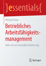 Betriebliches Arbeitsfähigkeitsmanagement - Michael Treier