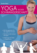 Yoga in der Schwangerschaft (Kartenset) - Sandra Beck