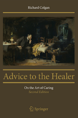 Advice to the Healer - Colgan, Richard