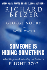 Someone Is Hiding Something -  Richard Belzer,  George Noory,  David Wayne