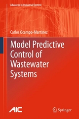 Model Predictive Control of Wastewater Systems -  Carlos Ocampo-Martinez