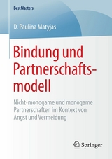 Bindung und Partnerschaftsmodell - D. Paulina Matyjas