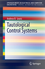 Tautological Control Systems - Andrew D. Lewis
