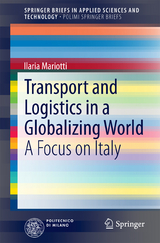 Transport and Logistics in a Globalizing World - Ilaria Mariotti