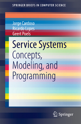 Service Systems - Jorge Cardoso, Ricardo Lopes, Geert Poels
