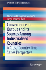 Convergence in Output and Its Sources Among Industrialised Countries - Macarena Hernández Salmerón, Diego Romero-Ávila