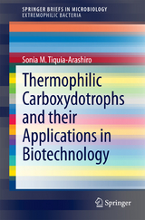 Thermophilic Carboxydotrophs and their Applications in Biotechnology - Sonia M. Tiquia-Arashiro