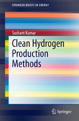 Clean Hydrogen Production Methods - Sushant Kumar