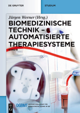 Biomedizinische Technik / Automatisierte Therapiesysteme - 