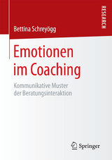 Emotionen im Coaching - Bettina Schreyögg