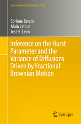 Inference on the Hurst Parameter and the Variance of Diffusions Driven by Fractional Brownian Motion - Corinne Berzin, Alain Latour, José R. León