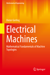 Electrical Machines -  Dieter Gerling