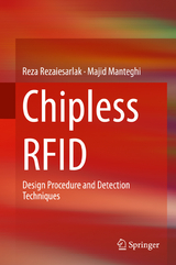 Chipless RFID - Reza Rezaiesarlak, Majid Manteghi
