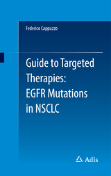 Guide to Targeted Therapies: EGFR mutations in NSCLC - Federico Cappuzzo