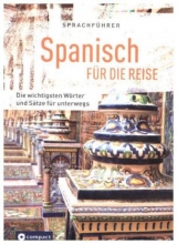 Compact Sprachführer Spanisch für die Reise - Mike Hillenbrand, Francesca Angrisano