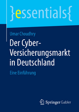 Der Cyber-Versicherungsmarkt in Deutschland - Umar Choudhry