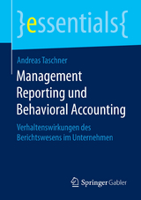 Management Reporting und Behavioral Accounting - Andreas Taschner