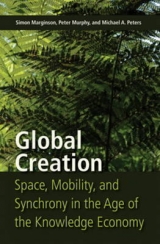 Global Creation - Simon Marginson, Peter Murphy, Michael A. Peters