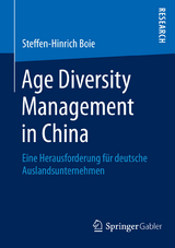 Age Diversity Management in China - Steffen-Hinrich Boie